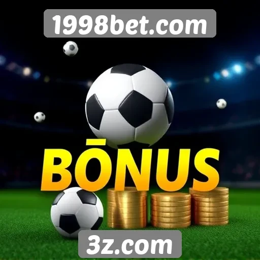 Funcionamento do sistema de bônus em 1998bet.com